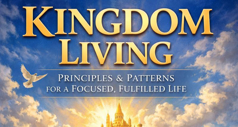Kingdom Living